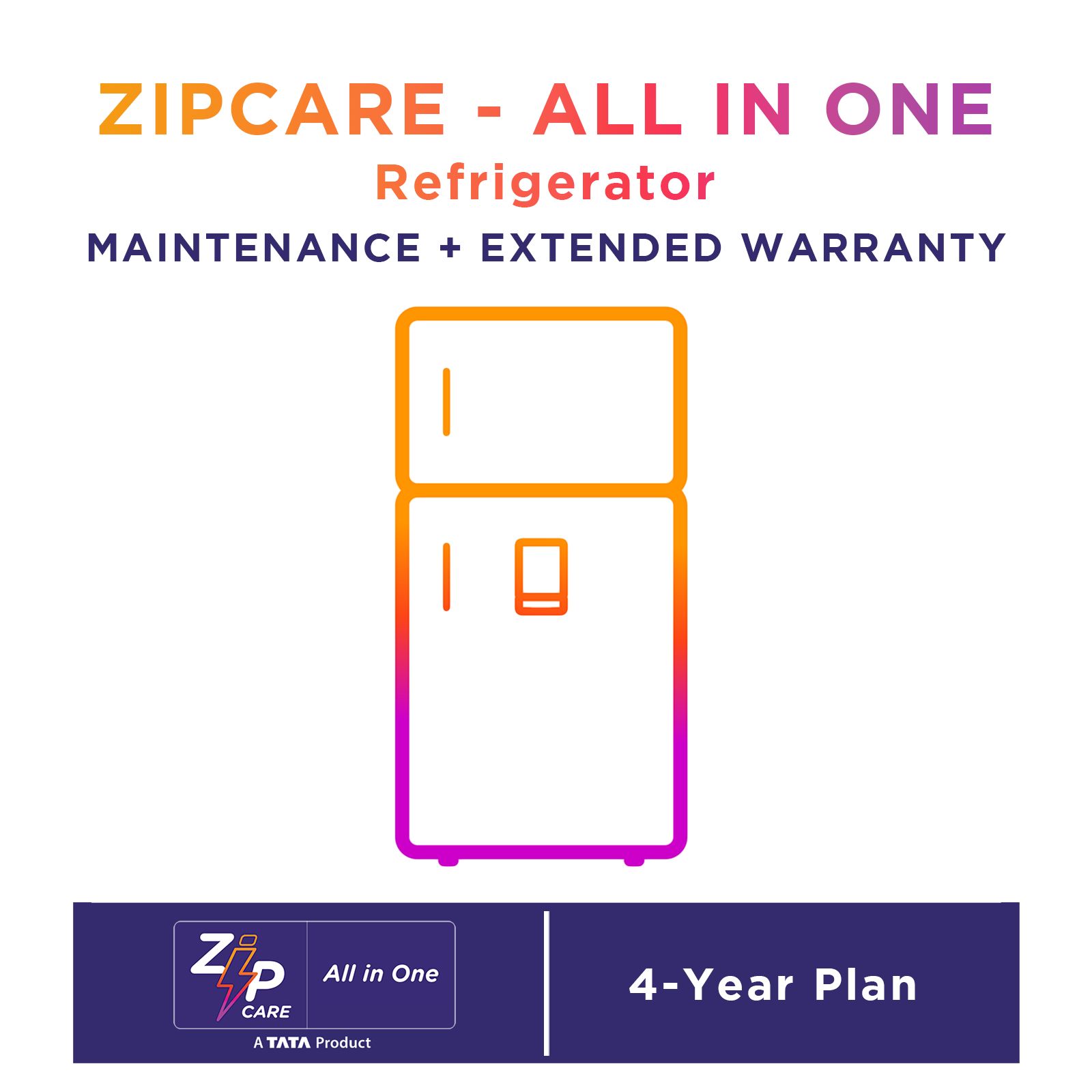 Buy ZipCare All in One for Refrigerators (Rs. 72000 - Rs. 100000